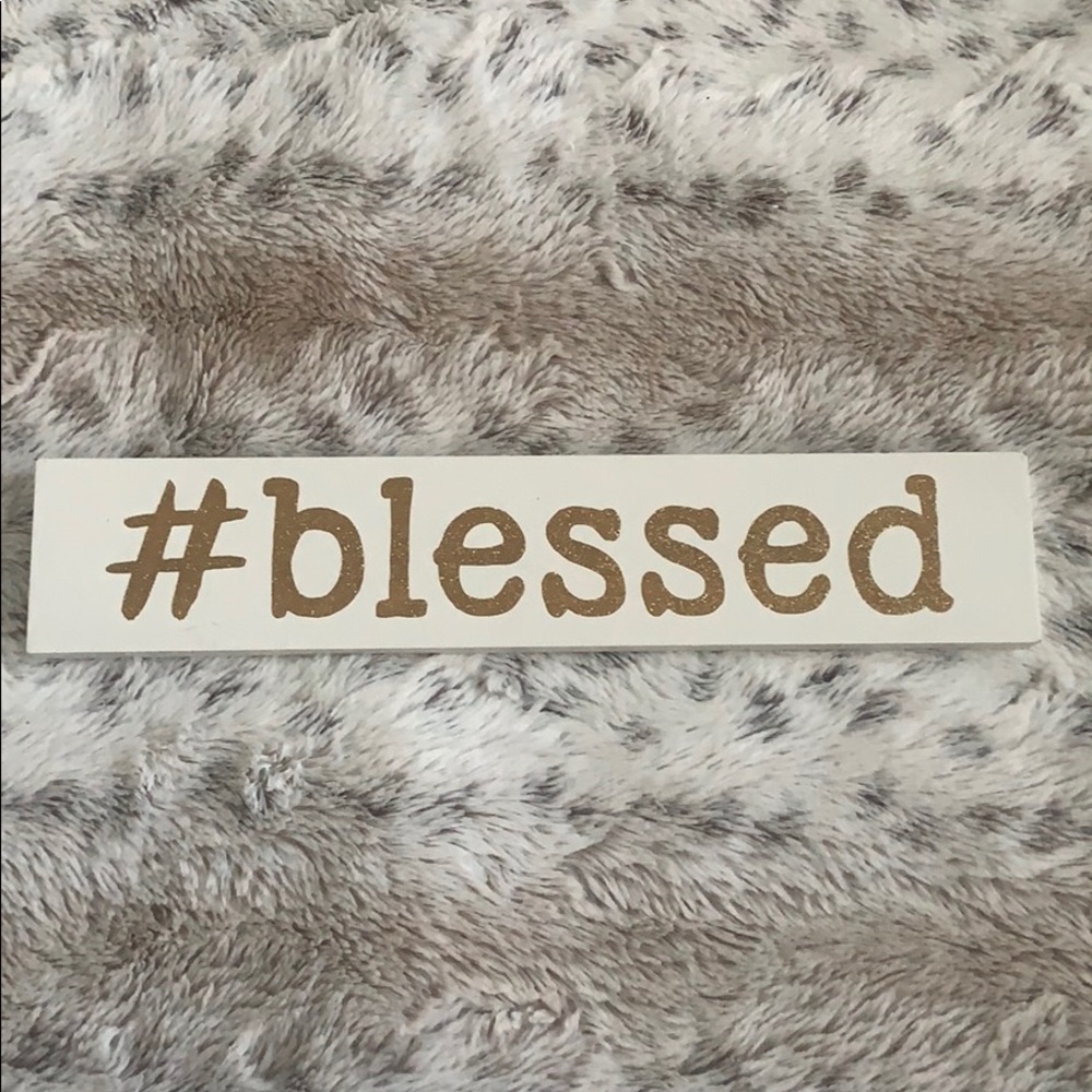 Blessed sign.